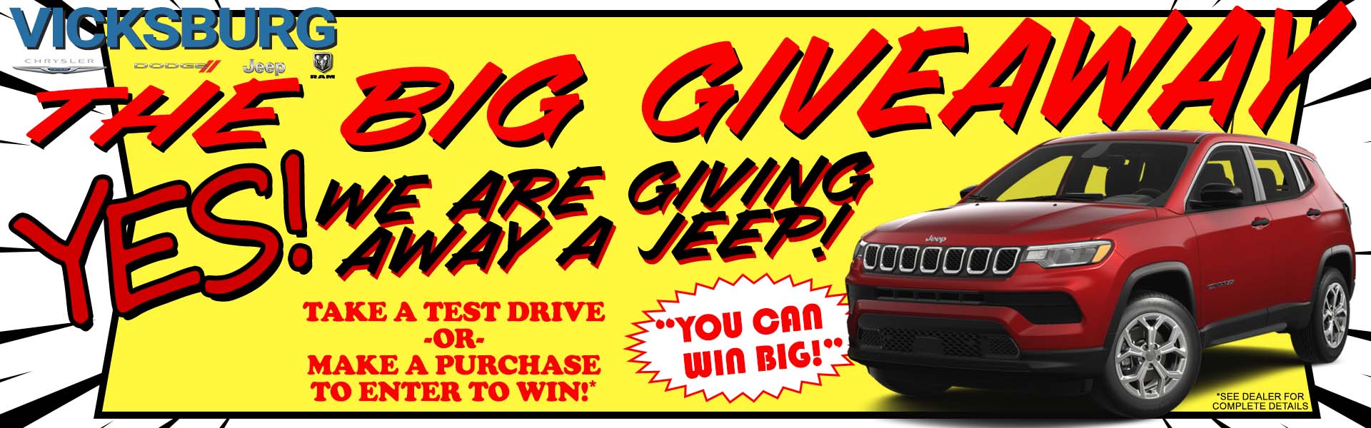 Vicksburg is giving away a Jeep! Visit us for details!