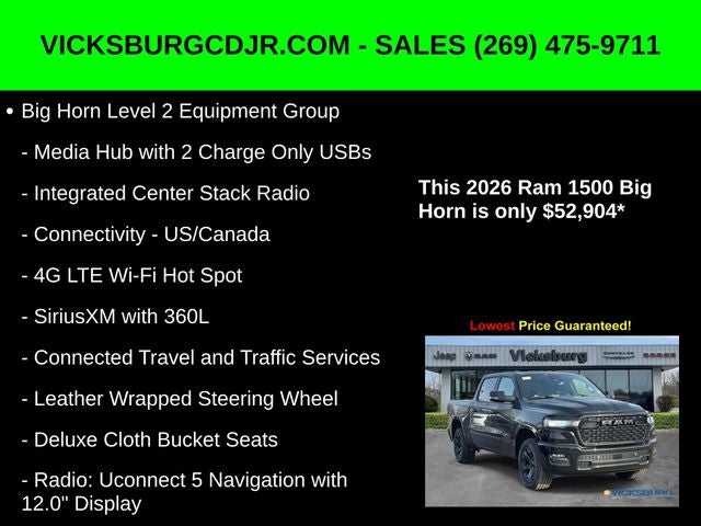 2026 RAM Ram 1500 RAM 1500 BIG HORN CREW CAB 4X4 5'7' BOX