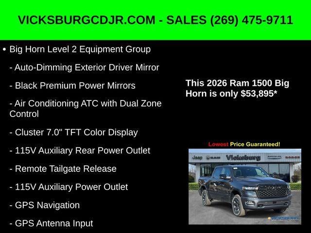 2026 RAM Ram 1500 RAM 1500 BIG HORN CREW CAB 4X4 5'7' BOX