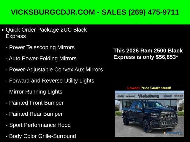 2026 RAM Ram 2500 RAM 2500 BLACK EXPRESS CREW CAB 4X4 6'4' BOX