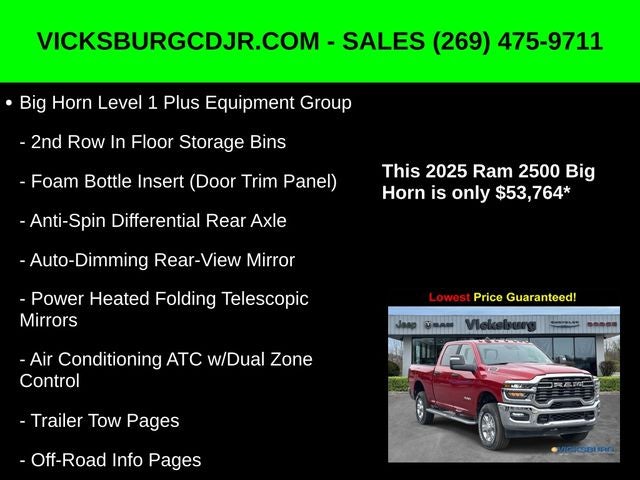 2025 RAM Ram 2500 RAM 2500 BIG HORN CREW CAB 4X4 6'4' BOX