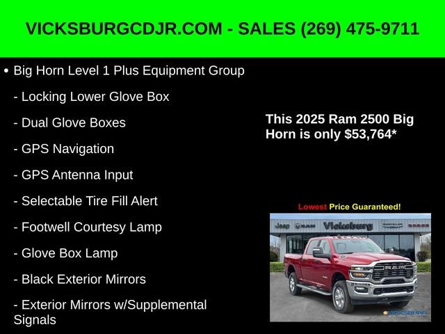 2025 RAM Ram 2500 RAM 2500 BIG HORN CREW CAB 4X4 6'4' BOX