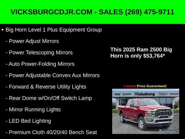 2025 RAM Ram 2500 RAM 2500 BIG HORN CREW CAB 4X4 6'4' BOX