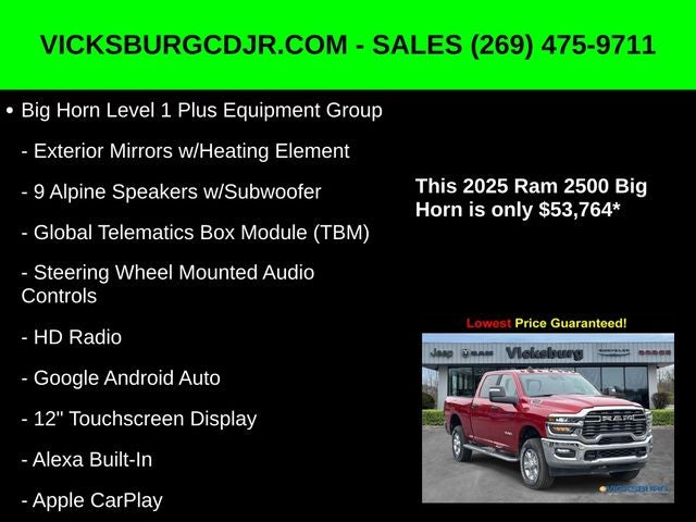 2025 RAM Ram 2500 RAM 2500 BIG HORN CREW CAB 4X4 6'4' BOX