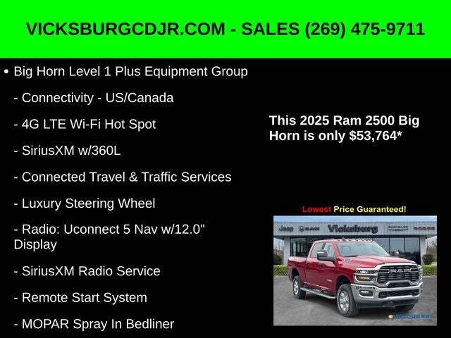 2025 RAM Ram 2500 RAM 2500 BIG HORN CREW CAB 4X4 6'4' BOX